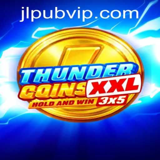 Discover the Exciting World of ThunderCoinsXxl: A Treasure Hunt Like No Other